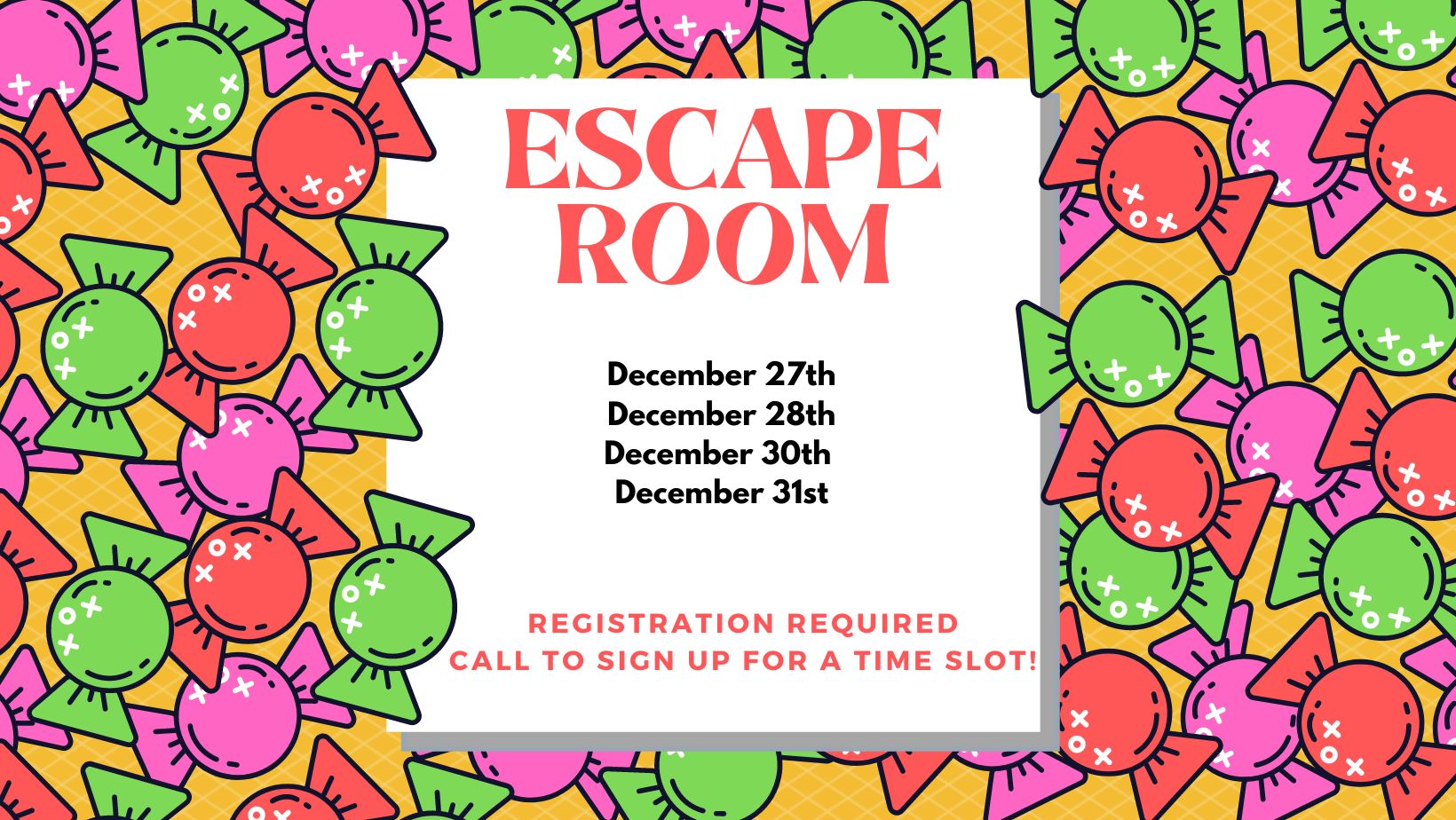 Escape Room in red font, surrounded by pink and green candies