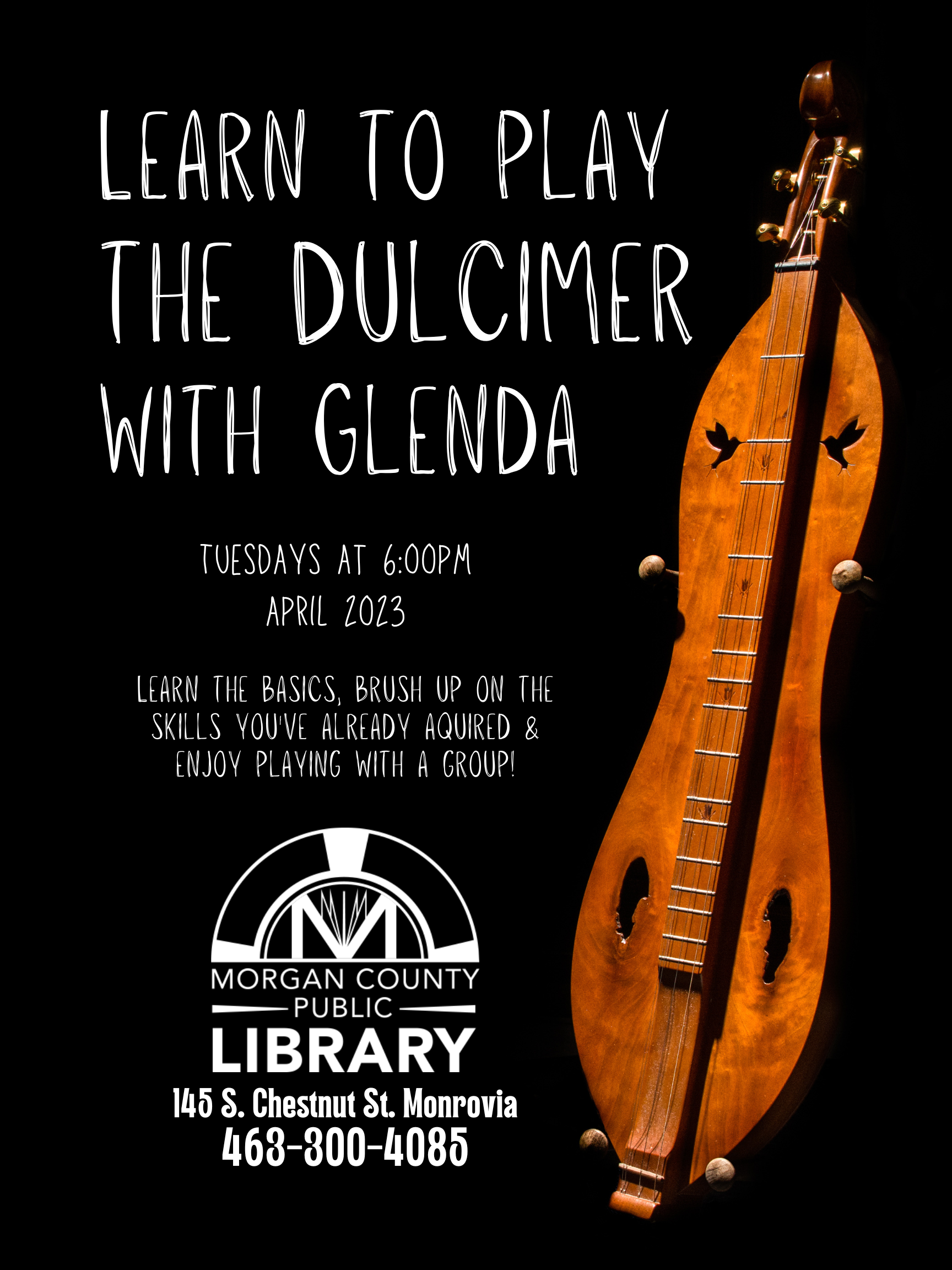 black background with photograph of dulcimer, text and library logo