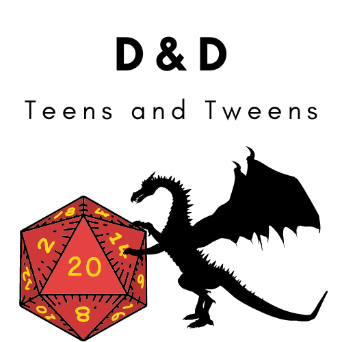 D&D for Teens and Tweens