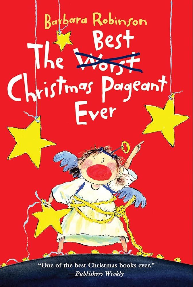 The Best Christmas Pagaent Ever book cover